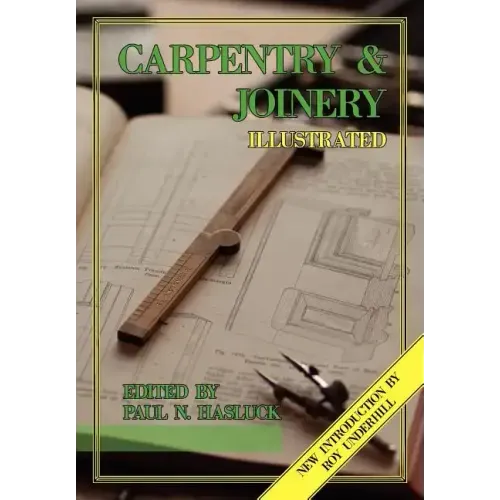 Carpentry and Joinery Illustrated