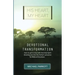 His Heart, My Heart - Devotional Transformation: How to get in step with the Holy Spirit drawing you into the Father's presence for Biblical Devotions