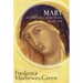 Mary as the Early Christians Knew Her: The Mother of Jesus in Three Ancient Texts