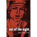 Out of the Night
