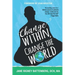 Change Within, Change the World