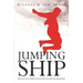 Jumping Ship: How to Keep Your Children from Jumping Ship