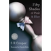 Fifty Shades of Pink & Blue: Two Books in One
