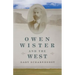 Owen Wister and the West: Volume 30