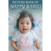 Picture Book of Happy Babies: For Seniors with Dementia (Large Text) [Best Gifts for People with Dementia]