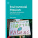 Environmental Populism: The Politics of Survival in the Anthropocene