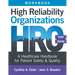 Workbook for High Reliability Organizations, Third Edition: A Healthcare Handbook for Patient Safety & Quality