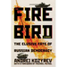 The Firebird: The Elusive Fate of Russian Democracy