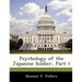 Psychology of the Japanese Soldier, Part 1