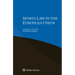 Sports Law in the European Union