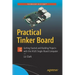 Practical Tinker Board: Getting Started and Building Projects with the Asus Single-Board Computer