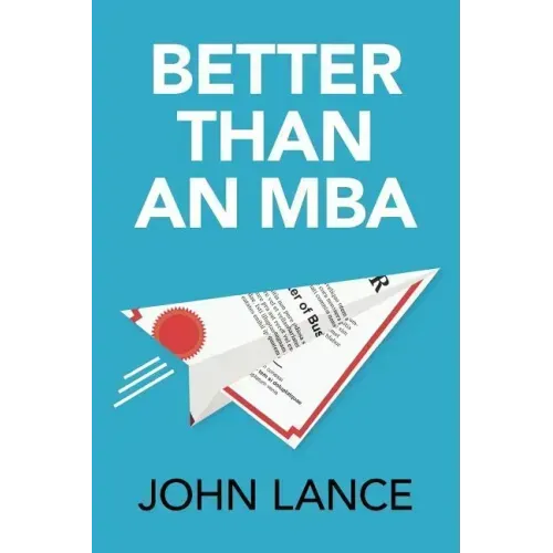 Better Than an MBA