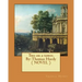 Two on a tower. By: Thomas Hardy ( NOVEL )