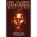 Black Matters, Volume II: Plagues Of Dysfunction
