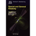 Special and General Relativity: With Applications to White Dwarfs, Neutron Stars and Black Holes