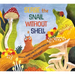 Serge the Snail Without a Shell