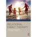 Relational Family Therapy: The Systemic, Interpersonal, and Intrapsychic Experience