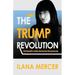 The Trump Revolution: The Donald's Creative Destruction Deconstructed