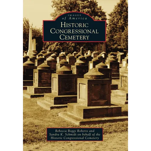 Historic Congressional Cemetery