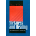 Sickness and Healing: An Anthropological Perspective