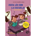¡Vaya Lío Con La Escuela!: Volume 3