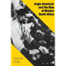 Anglo American and the Rise of Modern South Africa