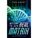 Welcome to Our Real Matrix: One With No Escape
