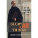 Glory in All Things: St Benedict & Catholic Education Today