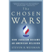 The Chosen Wars: How Judaism Became an American Religion