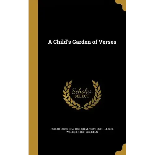 A Child's Garden of Verses