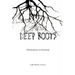 Deep Roots: Illuminations in Etymology