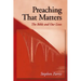 Preaching That Matters