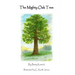 The Mighty Oak Tree