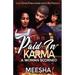 Paid in Karma: A Woman Scorned
