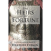 The Heirs of Fortune