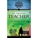 My Greatest Teacher