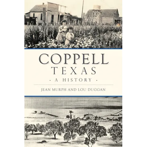 Coppell, Texas: A History