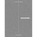 Housing+: On Thresholds, Transitions, and Transparencies