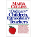 Ordinary Children, Extraordinary Teachers