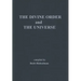 The Divine Order and the Universe