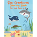 Sea Creatures Coloring Book For Kids Ages 4-8: Sea Life With Ocean Animals - Seahorses, Dolphins, Sharks, Rays & Deep Sea Creatures - Gift for Childre