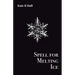 Spell for Melting Ice