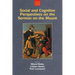 Social and Cognitive Perspectives on the Sermon on the Mount