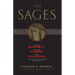 The Sages: Warren Buffett, George Soros, Paul Volcker, and the Maelstrom of Markets