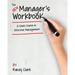 The New Manager's Workbook: A Crash Course in Effective Management