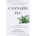 Cannabis, Inc.: The Journey from Compassion to Consolidation