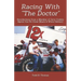 Racing With "The Doctor": Recollections from a Member of Jerry Crabb's Sprint Car Pit Crew (Black & White Edition)