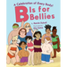 B Is for Bellies