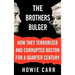 The Brothers Bulger: How They Terrorized and Corrupted Boston for a Quarter Century