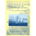 Beyond the Windswept Dunes: The Story of Maritime Michigan